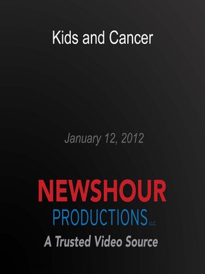 cover image of Kids and Cancer